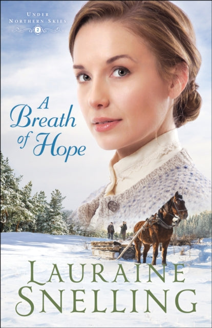 Book cover of: Breath of Hope. By: Lauraine Snelling
