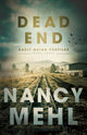 Book cover of: Dead End. By: Mehl