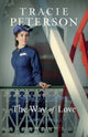 Book cover of: Way of Love. By: Tracie Peterson