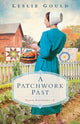 Book cover of: Patchwork Past. By: Leslie Gould
