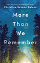 Book cover of: More Than We Remember