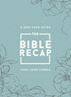 Book cover of: Bible Recap – A One–Year Guide to Reading and Understanding the Entire Bible, Deluxe Edition – Sage Floral Imitation Leather
