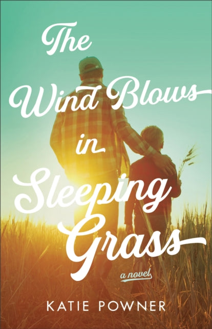 Book cover of: Wind Blows in Sleeping Grass. By: Katie Powner