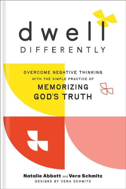 Book cover of: Dwell Differently. By: Natalie Abbott