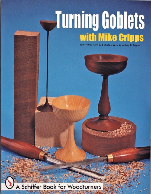 Book cover of: Turning Goblets. By: Mike Cripps