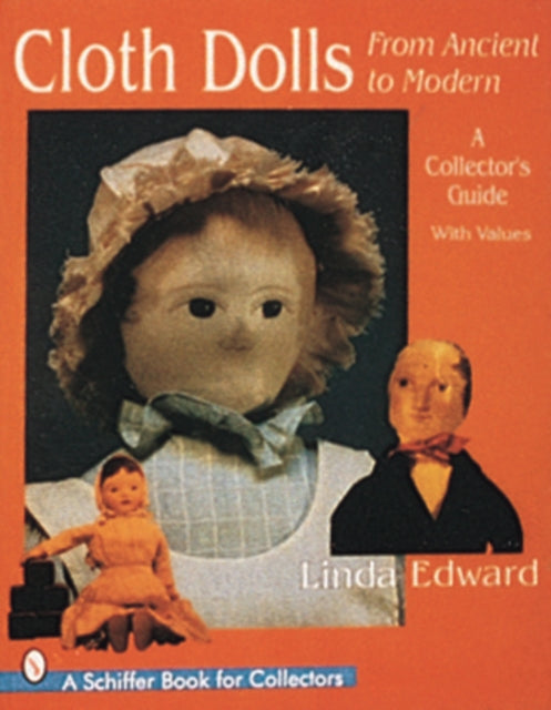 Book cover of: Cloth Dolls, from Ancient to Modern