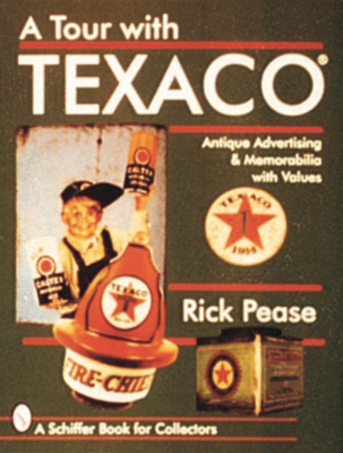 Book cover of: Tour With Texaco®