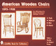 Book cover of: American Wooden Chairs. By: Tina Skinner