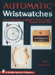 Book cover of: Automatic Wristwatches from Germany, England, France, Japan, Russia and the USA. By: Heinz Hampel
