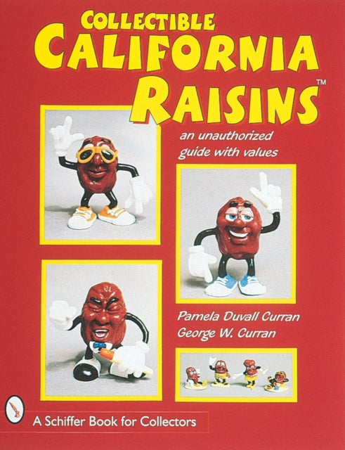 Book cover of: Collectible California Raisins™