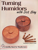 Book cover of: Turning Humidors with Dick Sing