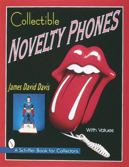 Book cover of: Collectible Novelty Phones