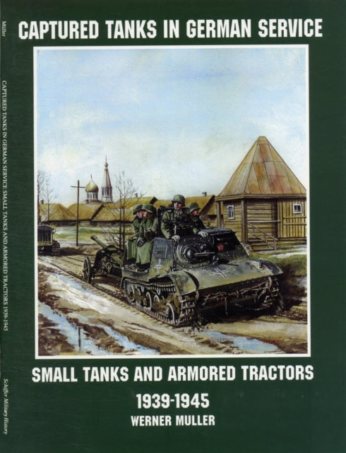 Book cover of: Captured Tanks in German Service