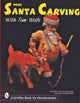 Book cover of: More Santa Carving with Tom Wolfe