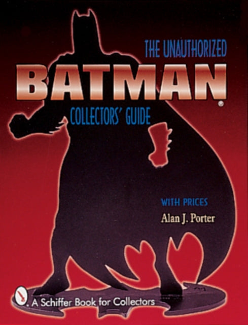Book cover of: Batman®. By: Alan J. Porter