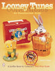 Book cover of: Looney Tunes® Collectibles