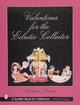 Book cover of: Valentines for the Eclectic Collector