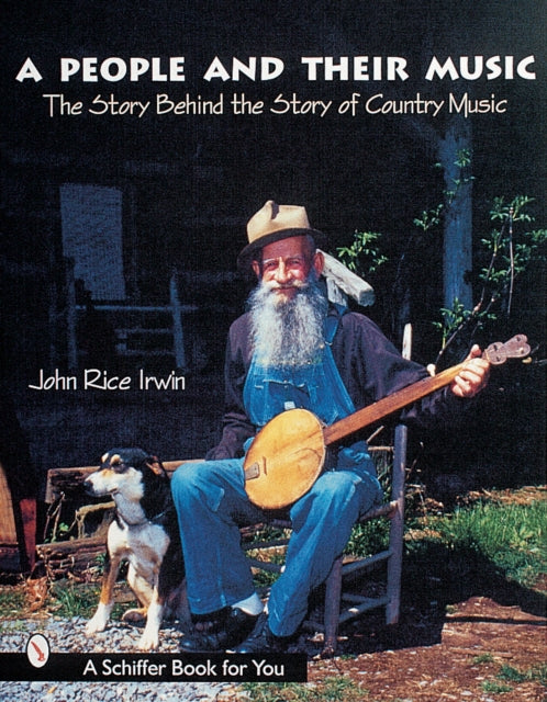 Book cover of: People and Their Music. By: John Rice Irwin