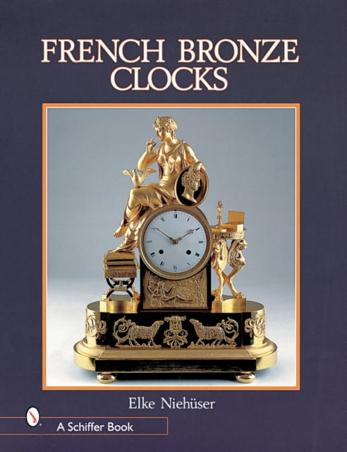 Book cover of: French Bronze Clocks