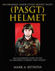 Book cover of: Personnel Armor System Ground Troops (PASGT) Helmet. By: Mark A. Reynosa