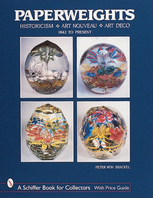 Book cover of: Paperweights. By: Peter Von Brackel