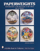 Book cover of: Paperweights. By: Peter Von Brackel