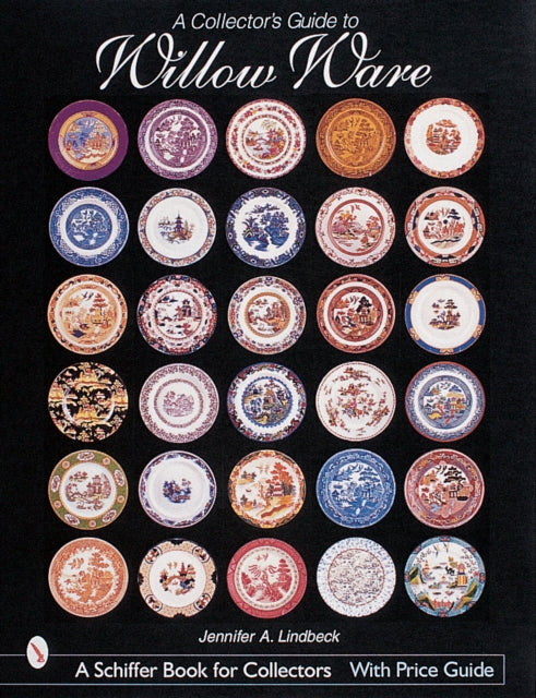 Book cover of: Collector's Guide to Willow Ware. By: Jennifer A. Lindbeck