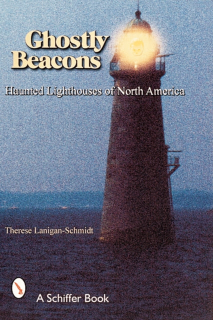 Book cover of: Ghostly Beacons