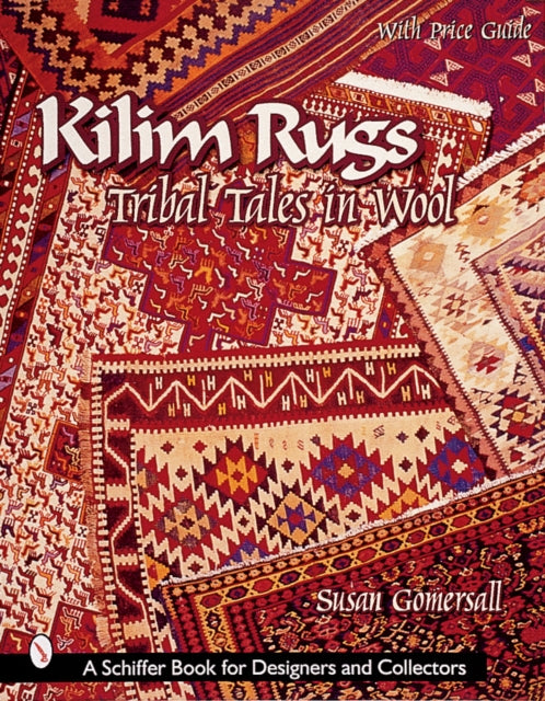 Book cover of: Kilim Rugs. By: Susan Gomersall