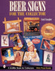Book cover of: Beer Signs for the Collector. By: Scott Faragher