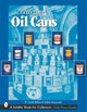 Book cover of: Collecting Oil Cans. By: W. Clark Miller