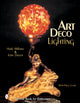 Book cover of: Art Deco Lighting. By: Herb Millman