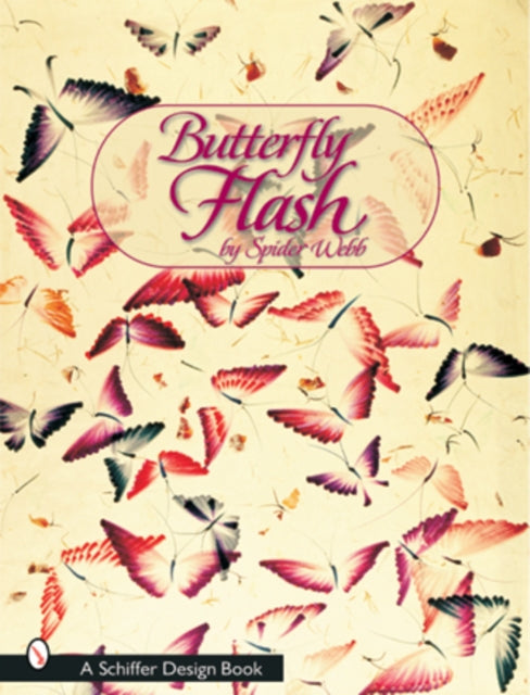 Book cover of: Butterfly Flash. By: Spider Webb