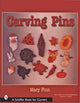 Book cover of: Carving Pins. By: Mary Finn