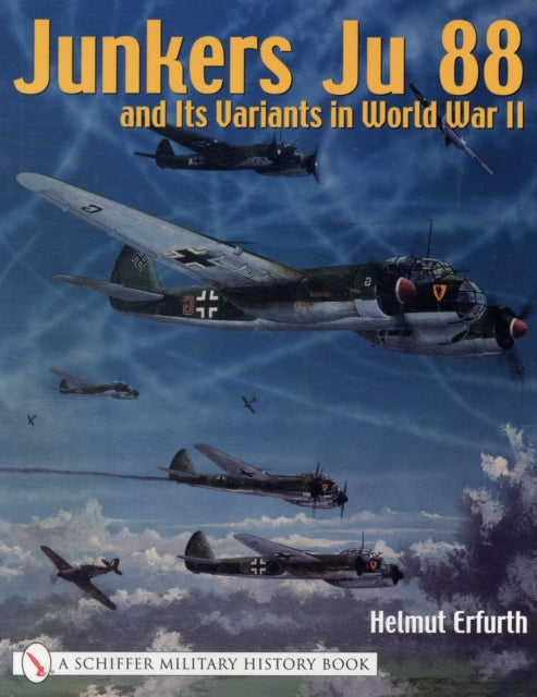 Book cover of: Junkers Ju 88 and Its Variants in World War II