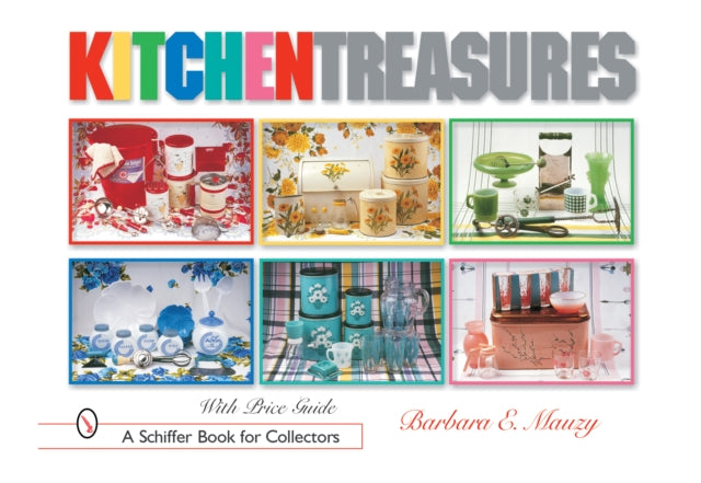 Book cover of: Kitchen Treasures. By: Barbara E. Mauzy