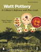 Book cover of: Watt Pottery. By: Thompson, Dennis