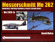 Messerschmitt Me 262: Variations, Proposed Versions & Project Designs Series