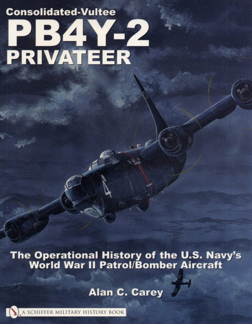 Book cover of: Consolidated-Vultee PB4Y-2 Privateer