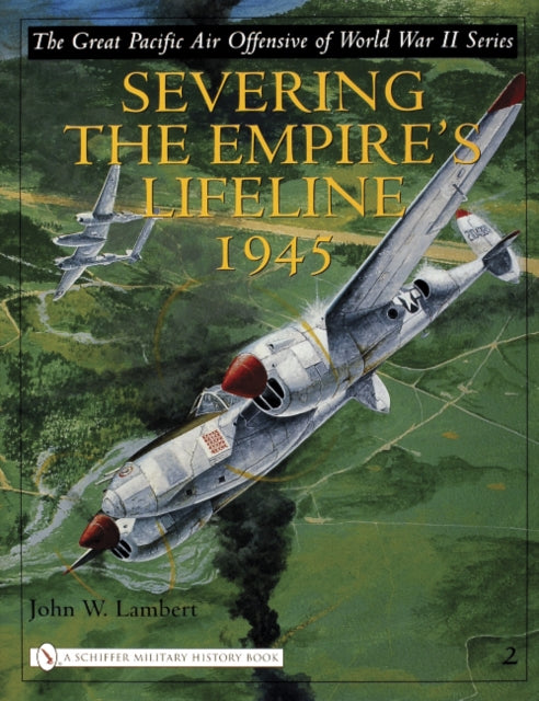 Book cover of: Great Pacific Air Offensive of World War II. By: John W. Lambert