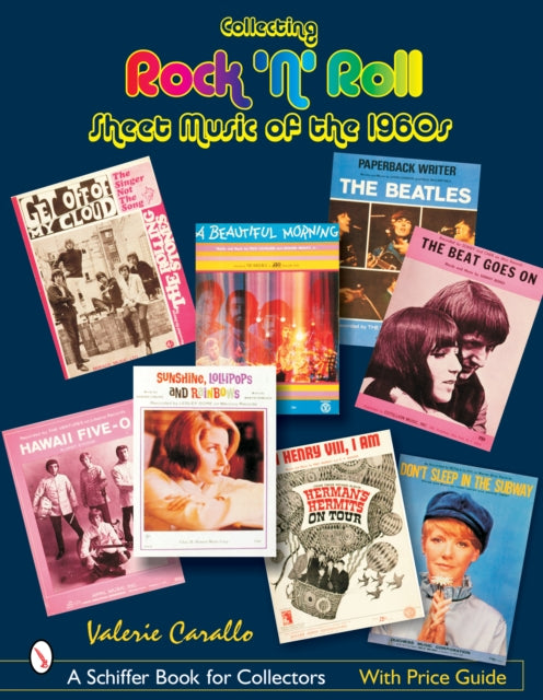 Book cover of: Collecting Rock 'n' Roll Sheet Music of the 1960s
