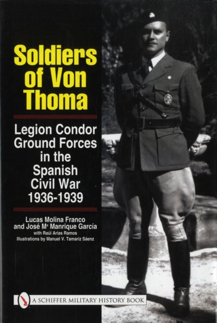 Book cover of: Soldiers of von Thoma. By: Lucas Molina Franco