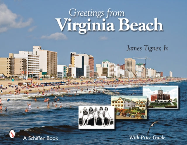 Book cover of: Greetings from Virginia Beach. By: James Tigner