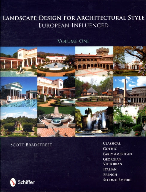 Book cover of: Landscape Design for Architectural Style. By: Scott Bradstreet