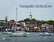 Book cover of: Annapolis Reflections. By: James Tigner