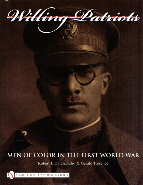 Book cover of: Willing Patriots. By: Robert J. Dalessandro