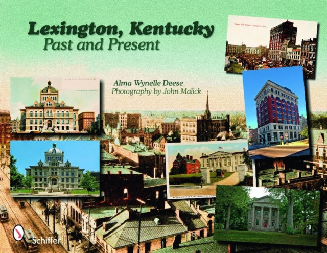 Book cover of: Lexington, Kentucky. By: A. Wynelle Deese