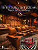 Book cover of: Entertainment Rooms. By: Tina Skinner