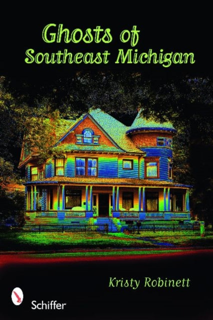 Book cover of: Ghosts of Southeast Michigan