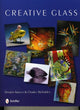 Book cover of: Creative Glass. By: Danijela Kracun